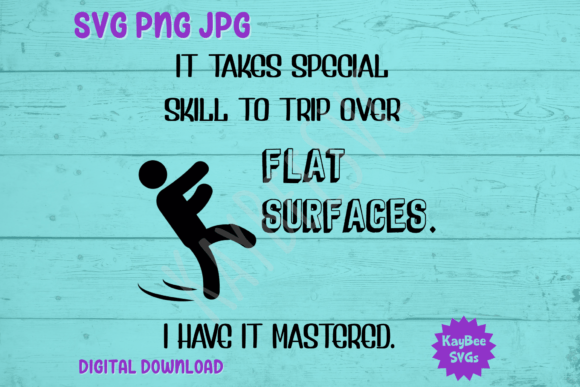Download Special Skill to Trip over Flat Surfaces - Premium Resources